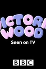 Watch Victoria Wood: Seen on TV Vodlocker