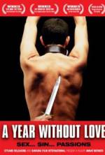 Watch A Year Without Love Vodlocker