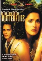 Watch In the Time of the Butterflies Vodlocker