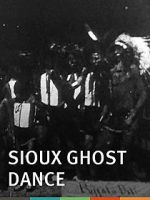 Watch Sioux Ghost Dance Vodlocker