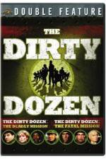 Watch Dirty Dozen: The Deadly Mission Vodlocker