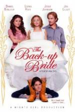 Watch The Back-up Bride Vodlocker
