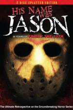 Watch His Name Was Jason: 30 Years of Friday the 13th Vodlocker