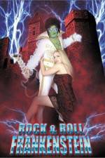 Watch Rock 'n' Roll Frankenstein Vodlocker