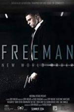 Watch Freeman: New World Order Vodlocker