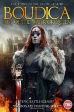 Watch Boudica: Rise of the Warrior Queen Vodlocker