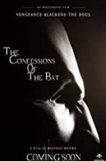 Watch The Confessions of The Bat Vodlocker