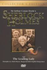 Watch Sherlock Holmes and the Leading Lady Vodlocker