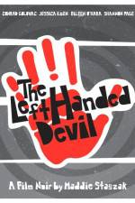 Watch The Left Handed Devil Vodlocker