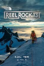 Watch Reel Rock 13 Vodlocker