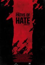 Watch Paths of Hate Vodlocker