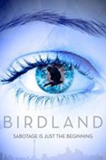Watch Birdland Vodlocker