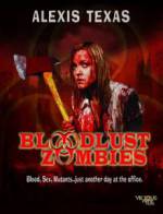 Watch Bloodlust Zombies Vodlocker