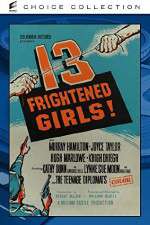 Watch 13 Frightened Girls Online Vodlocker