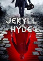 Watch Jekyll and Hyde Vodlocker