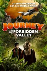 Watch Journey to the Forbidden Valley Vodlocker