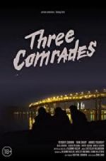 Watch Three Comrades Vodlocker