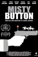 Watch Misty Button Vodlocker