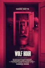 Watch The Wolf Hour Vodlocker