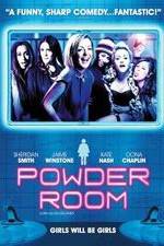 Watch Powder Room Vodlocker