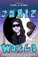 Watch Jobe\'z World Vodlocker