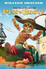 Watch The True Story of Puss'N Boots Vodlocker