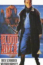 Watch Blood River Online Vodlocker