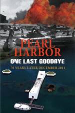 Watch Pearl Harbor One Last Goodbye Vodlocker