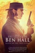 Watch The Legend of Ben Hall Vodlocker