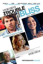Watch The Trouble with Bliss Vodlocker