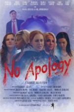 Watch No Apology Vodlocker