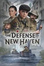 Watch The Defense of New Haven Vodlocker