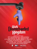 Watch Walt\'s Disenchanted Kingdom Vodlocker