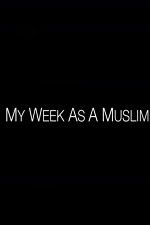 Watch My Week as a Muslim Vodlocker