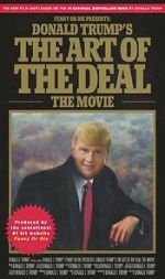 Watch Donald Trump\'s The Art of the Deal: The Movie Vodlocker