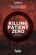 Watch Killing Patient Zero Vodlocker