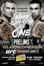 Watch UFC 188 Cain Velasquez vs Fabricio Werdum Prelims Vodlocker
