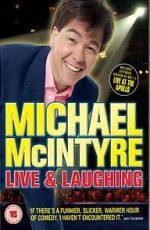 Watch Michael McIntyre: Live & Laughing Vodlocker