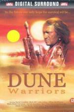 Watch Dune Warriors Vodlocker