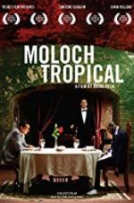 Watch Moloch Tropical Vodlocker