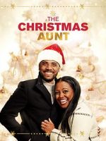Watch The Christmas Aunt Vodlocker