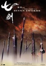 Watch Seven Swords Vodlocker