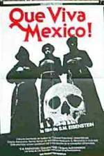 Watch Que Viva Mexico - Da zdravstvuyet Meksika Vodlocker