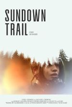 Watch Sundown Trail (Short 2020) Online Vodlocker