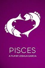Watch Pisces Online Vodlocker