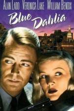 Watch The Blue Dahlia Vodlocker