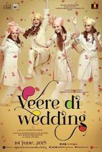 Watch Veere Di Wedding Vodlocker