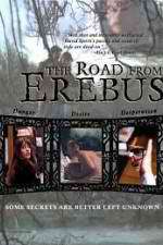 Watch The Road from Erebus Vodlocker