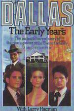 Watch Dallas: The Early Years Vodlocker