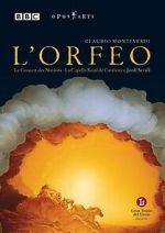 Watch L'orfeo: Favola in musica by Claudio Monteverdi Vodlocker